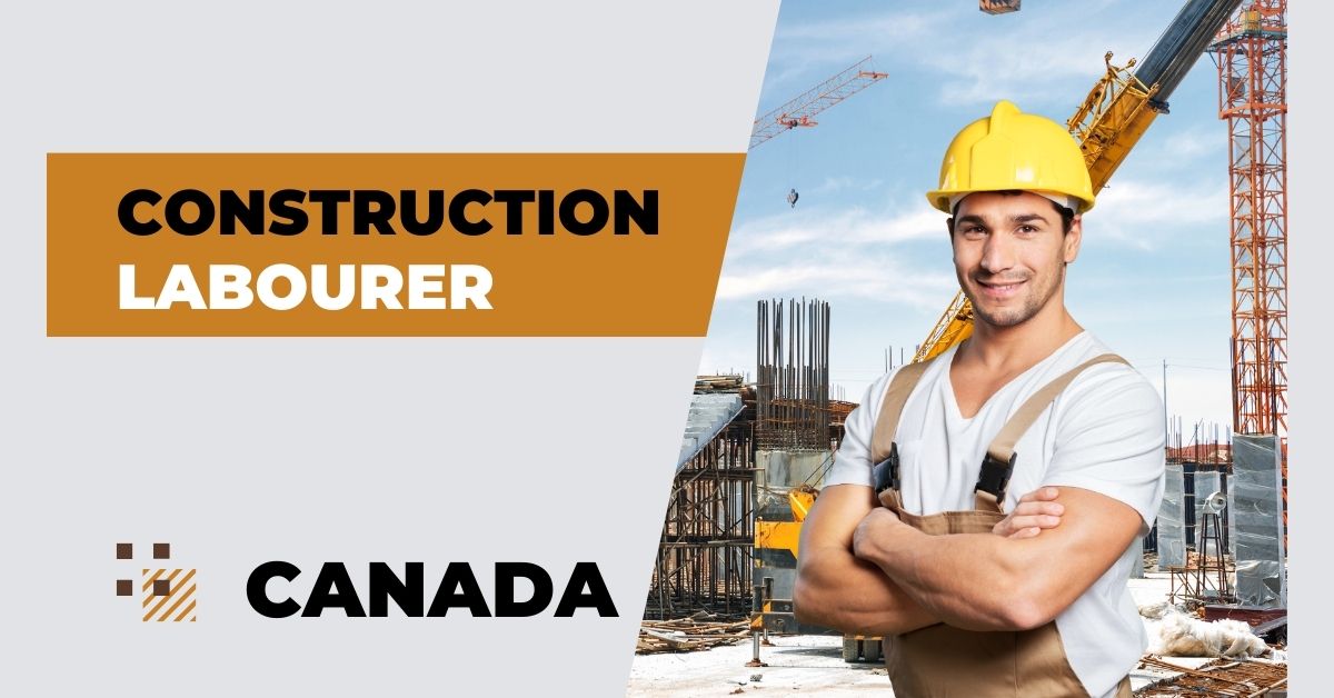 Construction Labourer Vacancies in Canada