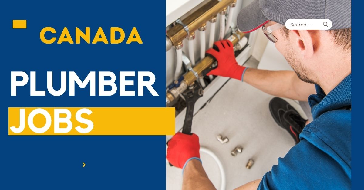 Plumber Needed For Canada