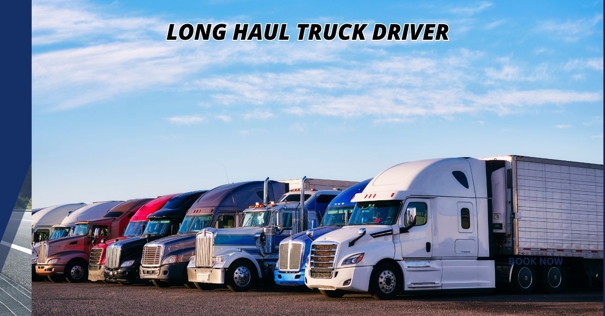 Long Haul Truck Driver Wanted for Canada