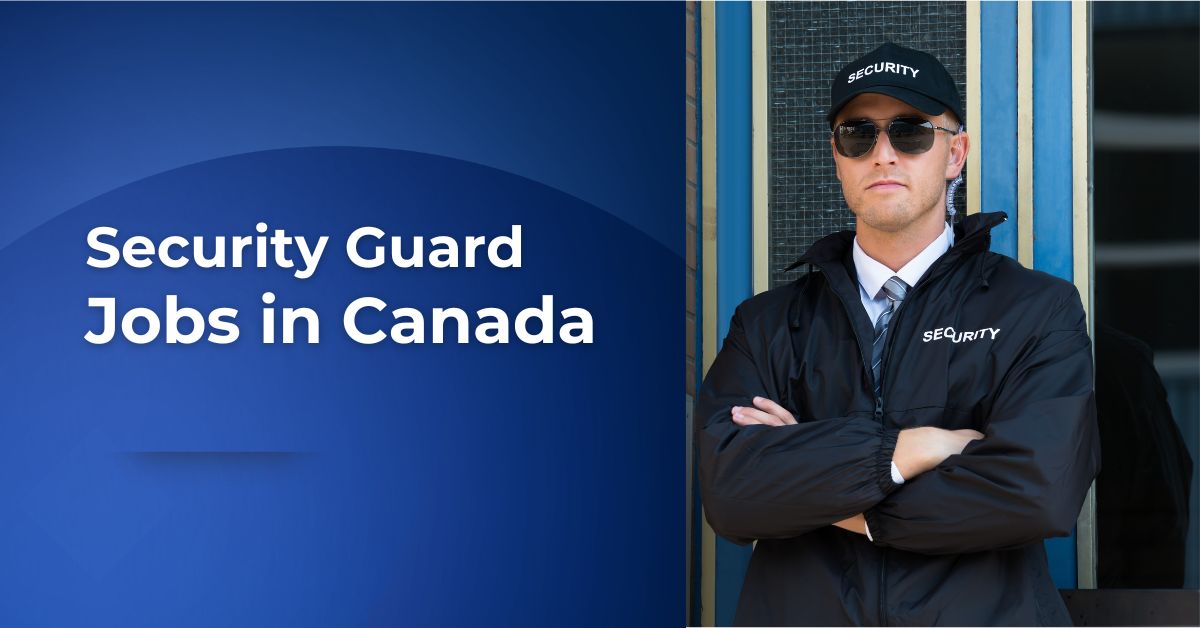 Security Guard Required in Canada