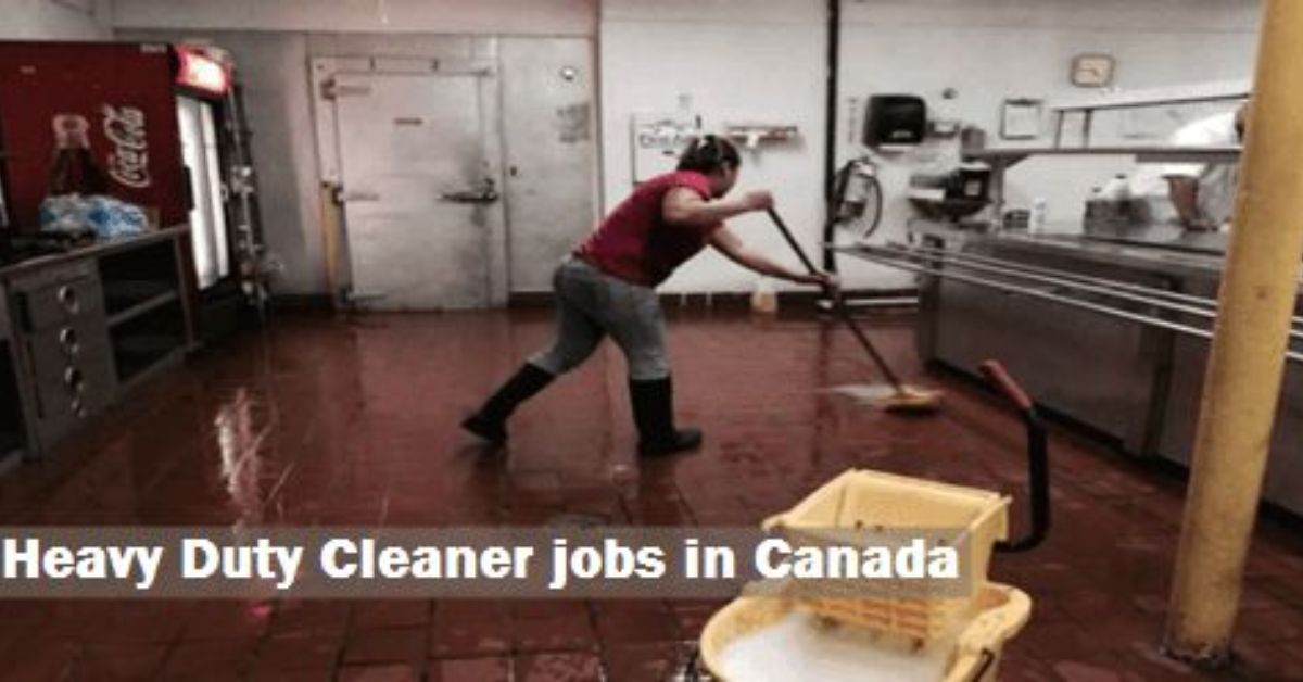 Heavy Duty Cleaner Jobs in Canada