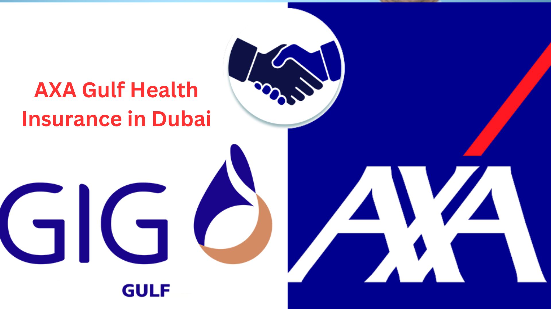 Unveiling the Advantages of AXA Gulf Health Insurance in Dubai