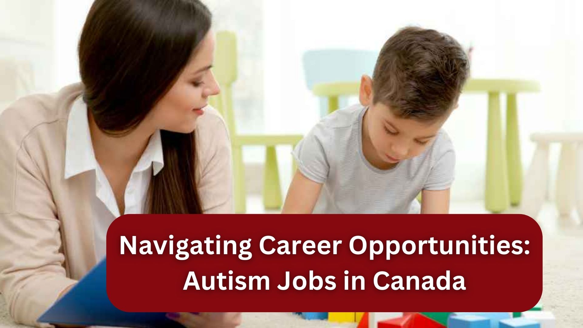 Navigating Career Opportunities: Autism Jobs in Canada
