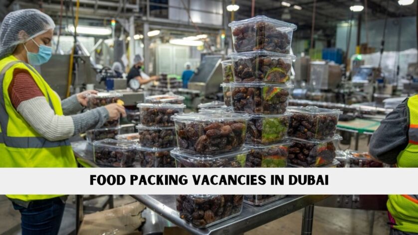 Food Packing Vacancies in Dubai