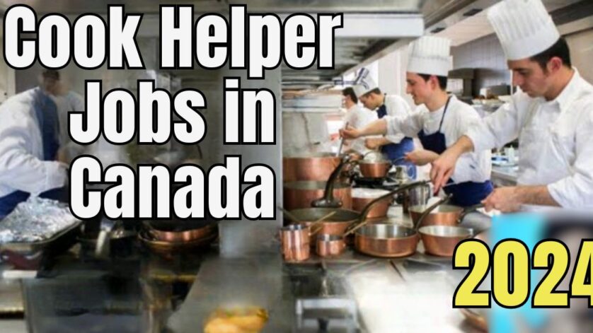 Cook's Helper Jobs in Canada