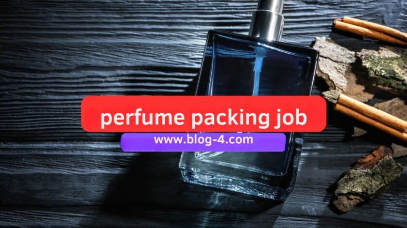Perfume Packing Helper Jobs in Dubai