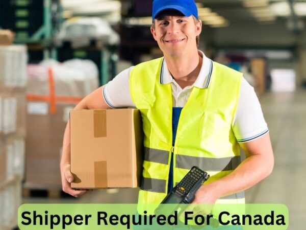 Shipper Required For Canada